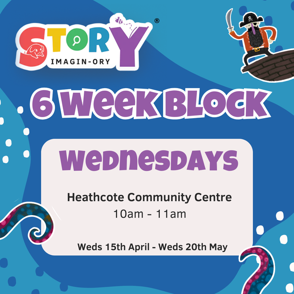 Spring 2 - Heathcote Community Centre Wednesdays 10am - 11am